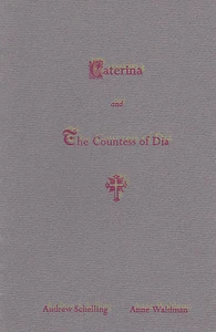 INSCRIBED & SIGNED by ANNE WALDMAN & ANDREW SCHELLING - CATERINA & COUNTESS DIA - Foto 1 di 2