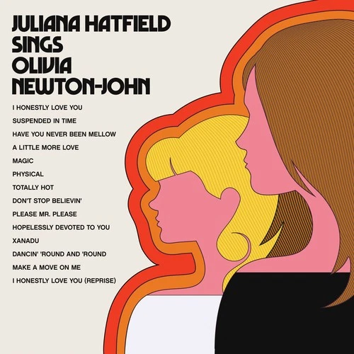 Juliana Hatfield - Juliana Hatfield Sings Olivia Newton-john [New CD] - Image 1 of 1