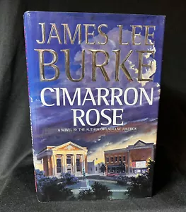 Signed First Edition James Lee Burke CIMARRON ROSE Hardcover Very Good Cond 1997 - Picture 1 of 10