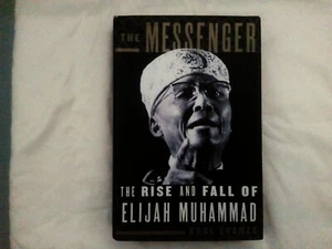 BOOK : THE MESSENGER ' THE RISE AND FALL OF ELIJAH MUHAMMAD - Bild 1 von 5