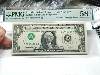 PMG 58 EPQ - 1974 $1 FR#1908-B New York *Inverted Overprint Error* RARE & UNIQUE - Image 1 of 4