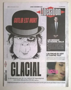 LIBERATION N°11053 première édition du 05/12/2016 - LA MORT DE GOTLIB - Foto 1 di 12