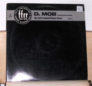 D. Mob Featuring Gary Haisman - We Call It Acieed / Trance Dance - Vinyl Record - Picture 1 of 2