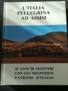 L'Italia pellegrina ad Assisi - 1990 - Foto 1 di 3