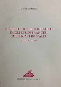 (Letteratura) REPERTORIO BIBLIOGRAFICO DEGLI STUDI FRANCESI PUBBLICATI IN ITALIA - Imagen 1 de 1