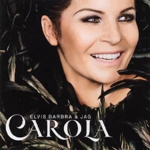 Álbum en CD de Carola - ""Elvis Barbra & Jag"" - 2011 - Imagen 1 de 1