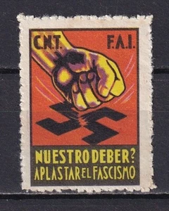 SCW Etiqueta Política Edifil 1902 CNT FAI NUESTRO DEBER? APLASTAR EL FASCISMO (2) - Imagen 1 de 2