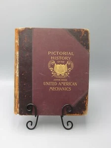 RARE 1896 HISTORY OF THE JUNIOR ORDER UNITED AMERICAN MECHANICS 1ST ED bk2695 - Picture 1 of 12