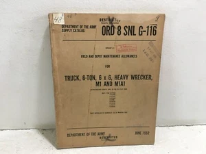 ORD 8 SNL G-116. Mantenimiento para camioneta, 6 toneladas, 6x6, grúa Hvy, M1/M1A1. 1952 - Imagen 1 de 4
