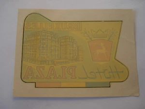 etiquette hotel luggage label HOTEL PLAZA Bruxelles - Picture 1 of 1