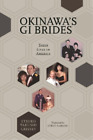 Etsuko Takushi Crissey Okinawa's Gi Brides (Hardback)