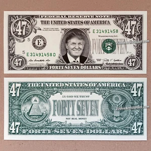 Donald Trump 47 Dollar Schein Sammlerstück Memorabilia Forty Seven Dollar 47th President - Bild 1 von 3