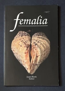 1993 Joani Blank • Femalia • First Edition • Down There Press • CULT CLASSIC - Picture 1 of 7