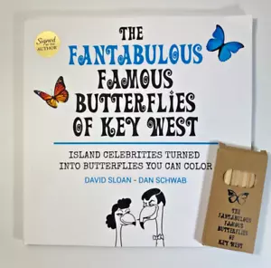 The Fantabulous Famous Butterflies of Key West Book W/Crayons, Signed By Sloan - Picture 1 of 6