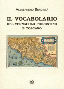 Alessandro Benc Il vocabolario del vernacolo fiorentino (Paperback) (UK IMPORT) - Picture 1 of 2