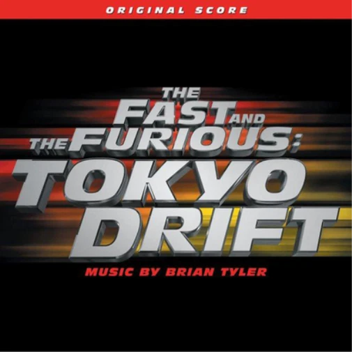 Brian Tyler SCORE The Fast and the Furious: Tokyo Drift (CD) Album (US IMPORT) - Image 1 of 1