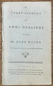 Scarce Wesleyan 1785 'God's Dealings With Mr John Haime' Soldier & Preacher - Imagen 1 de 1