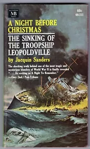 A Night Before Christmas The Sinking of Troopship Jacquin Sanders 1964 Paperback - Imagen 1 de 2