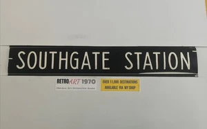 Southgate Station - London A18 Bus Blind  42"- Perfect TFL Gift - Picture 1 of 8