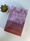 Ruined Land : The End of the Civil War Hardcover Michael Golay