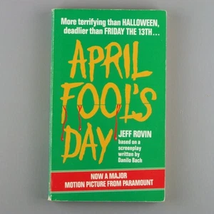 April Fool's Day by Jeff Rovin (Corgi UK 1986) paperback slasher movie tie-in - Imagen 1 de 10