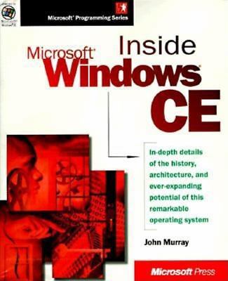 Inside Microsoft Windows CE by Murray, John