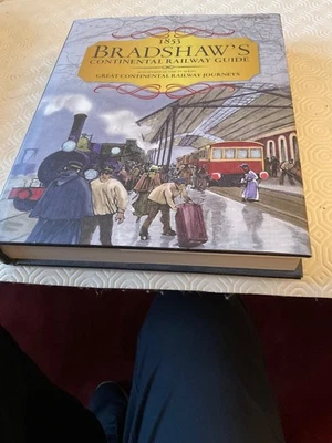 1853 Bradshaw's Continental Railway Guide book  (2016) Hardcover) Bradshaws - Image 1 of 4