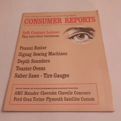 1972 May, Consumer Reports Magazine, Soft Contact Lenses Have Limitations(CP393) - Image 1 of 3