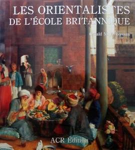 Les orientalistes de l'école britannique - Photo 1/6