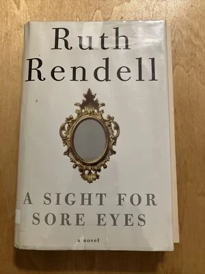 A Sight for Sore Eyes by Ruth Rendell (1999, Hardcover) - Image 1 of 4
