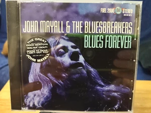 John Mayall & The Bluesbreakers "Blues Forever" CD 2003 Fuel 2000 New / Sealed - Bild 1 von 2