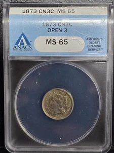 1873 Three Cent Nickel "Open 3" ANACS MS-65 Exceptional Piece MUST SEE - Picture 1 of 2