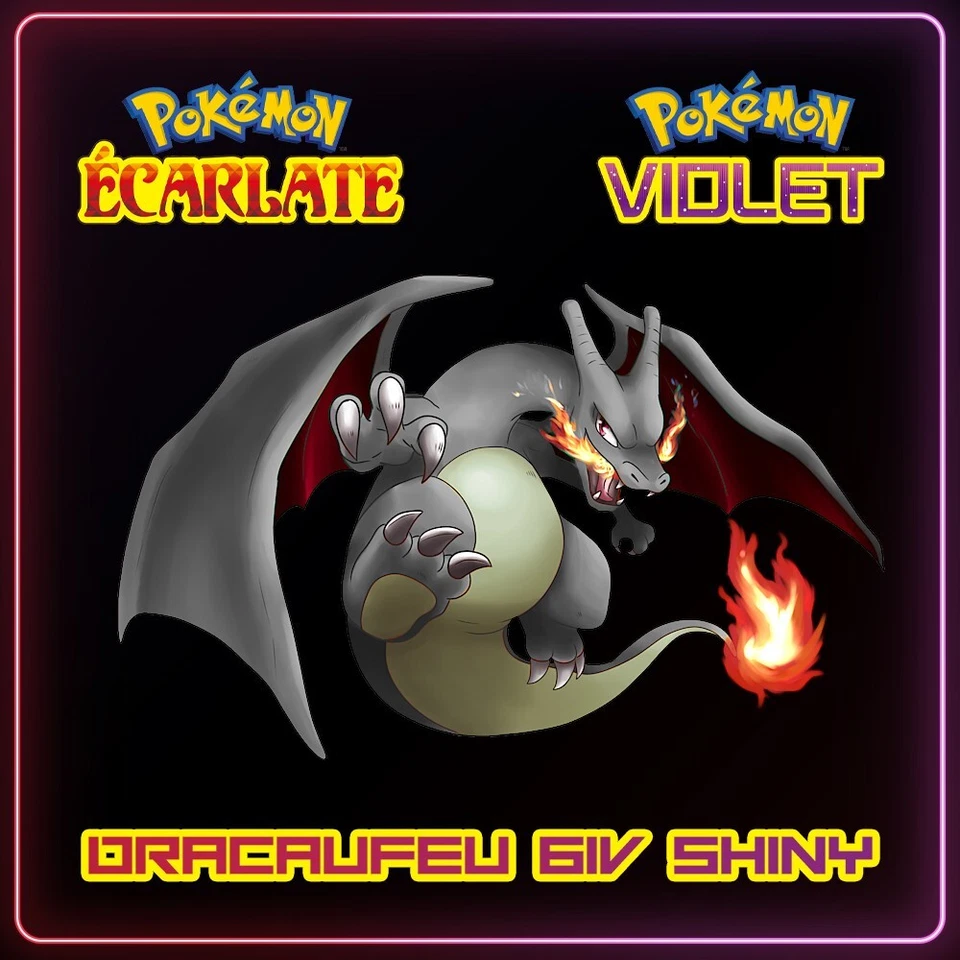 Dracaufeu 6IV Shiny avec objet - 100% Legit - Pokémon Violet & Écarlate