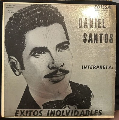 Daniel Santos "Daniel Santos Interpreta Exitos Inolvidables " Vinyl Record LP - Image 1 of 4