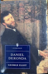 Everyman Paperback Classics Ser.: Daniel Deronda by George Elliott (1999, Trade - Picture 1 of 3