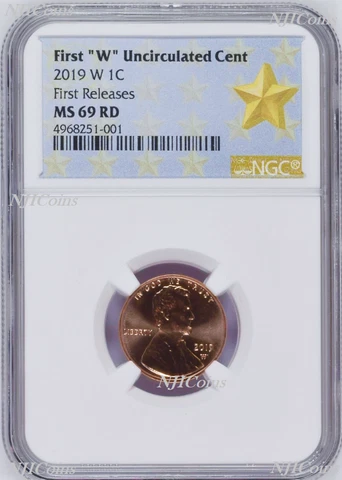 2019 W First "W" Uncirculated Cent First Releases NGC MS69 RD STAR Label Cover