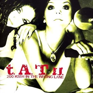 CD t.A.T.u. - 200 KM/H in the Wrong Lane (VG+/M) - Imagen 1 de 5