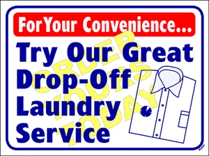 "Para tu conveniencia. Prueba nuestro gran servicio de lavandería""-L624 - Imagen 1 de 1