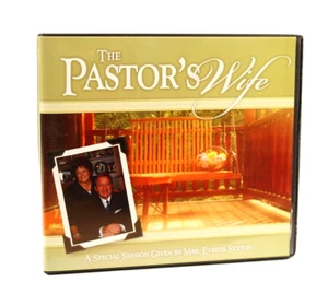 The Pastor's Wife: A Special Session Given, By Mrs. Evelyn Sexton - CD - Picture 1 of 2