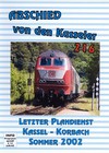 DVD "Abschied von den Kasseler 216"