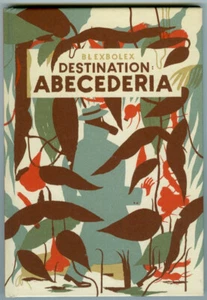 BLEXBOLEX DESTINATION ABECEDERIA EDITION ORIGINALE LES REQUINS MARTEAUX 2008 - Picture 1 of 2