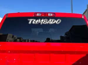 Tumbado Sticker Window Decal Trucks Chevy Ram Gmc Vinyl Graphics - Picture 1 of 2