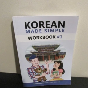 Korean Made Simple Workbook #1 PAPERBACK  - 2018 by Billy Go - Picture 1 of 3