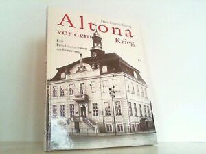 Altona vor dem Krieg. Eine Fotodokumentation der Erinnerung. Freitag, Hans-Günth