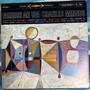 Charles Mingus Mingus Ah Um EX + STEREO FIDELITY Columbia CS 8171 Rare Jazz - Picture 1 of 24