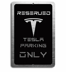 Tesla ART Car Reserved Parking only Aluminum sign with All Weather UV Protective - Bild 1 von 4
