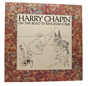 HARRY CHAPIN, ON THE ROAD TO KINGDOM COME, 1976 ELEKTRA VINYL LP, 7E-1082 - Bild 1 von 8