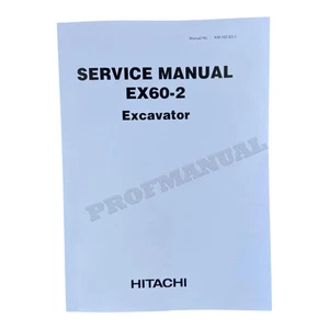 HITACHI EX60-2 EXCAVATOR SERVICE MANUAL - Picture 1 of 4