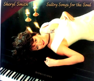 SULTRY SONGS FOR THE SOUL - SHERYL SMITH, CD, 2008 - Picture 1 of 2