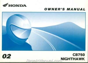2002 Honda CB750 Nighthawk Motorcycle Owner Manual : 31MCN620 - Picture 1 of 1